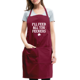 I'll Feed All You Feckers Adjustable Apron - burgundy