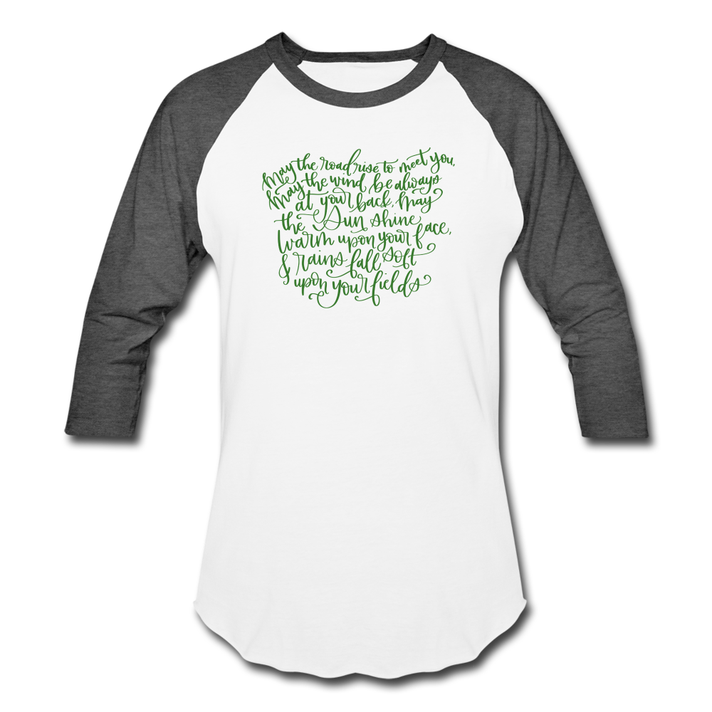 Irish Blessing May the Road Rise to Meet You Baseball T-Shirt - white/charcoal