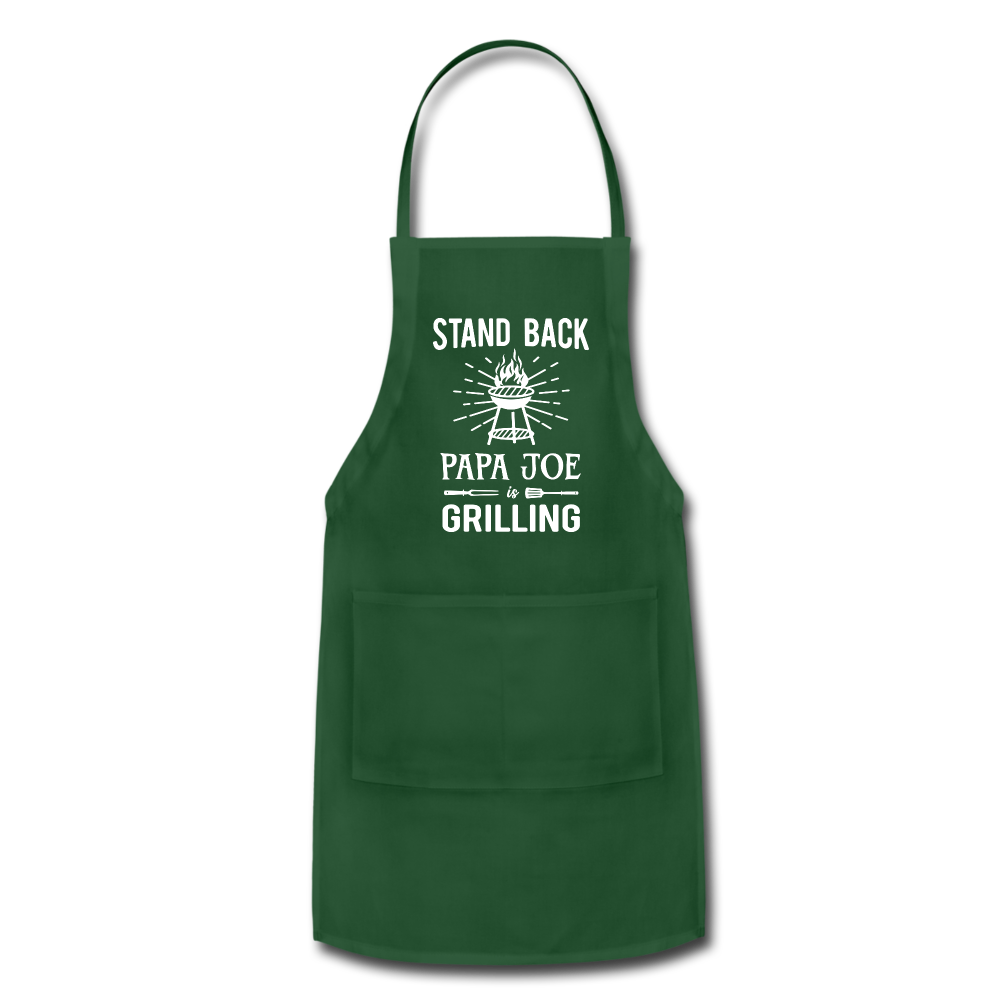 Stand Back Papa Joe Is Grilling Adjustable Apron - forest green