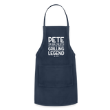 Pete the Man the Myth the Grilling Legend Adjustable Apron - navy