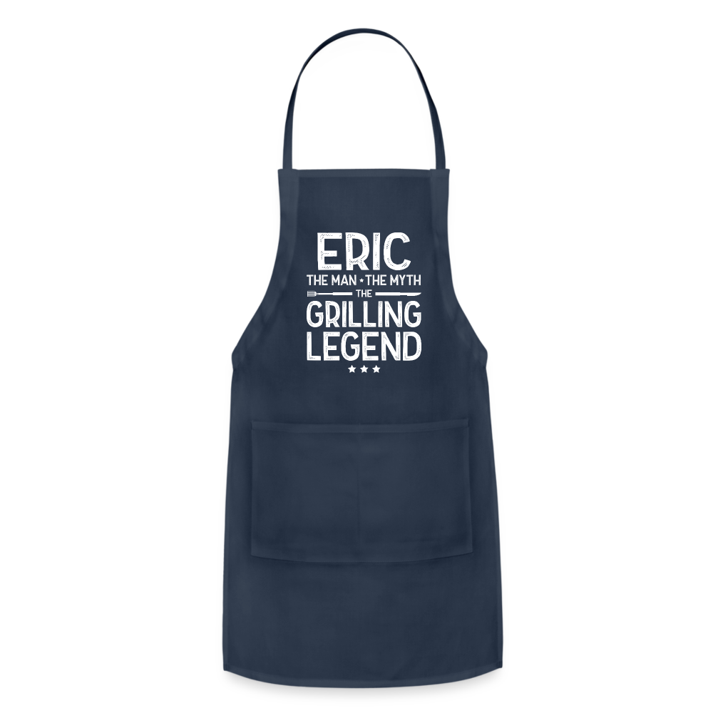 Eric the Man the Myth the Grilling Legend Adjustable Apron - navy