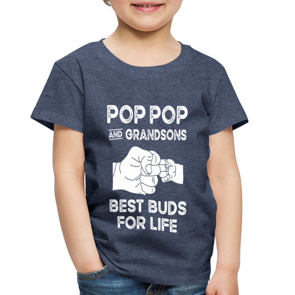 Pop Pop and Grandsons Best Buds for Life Toddler Premium T-Shirt - heather blue