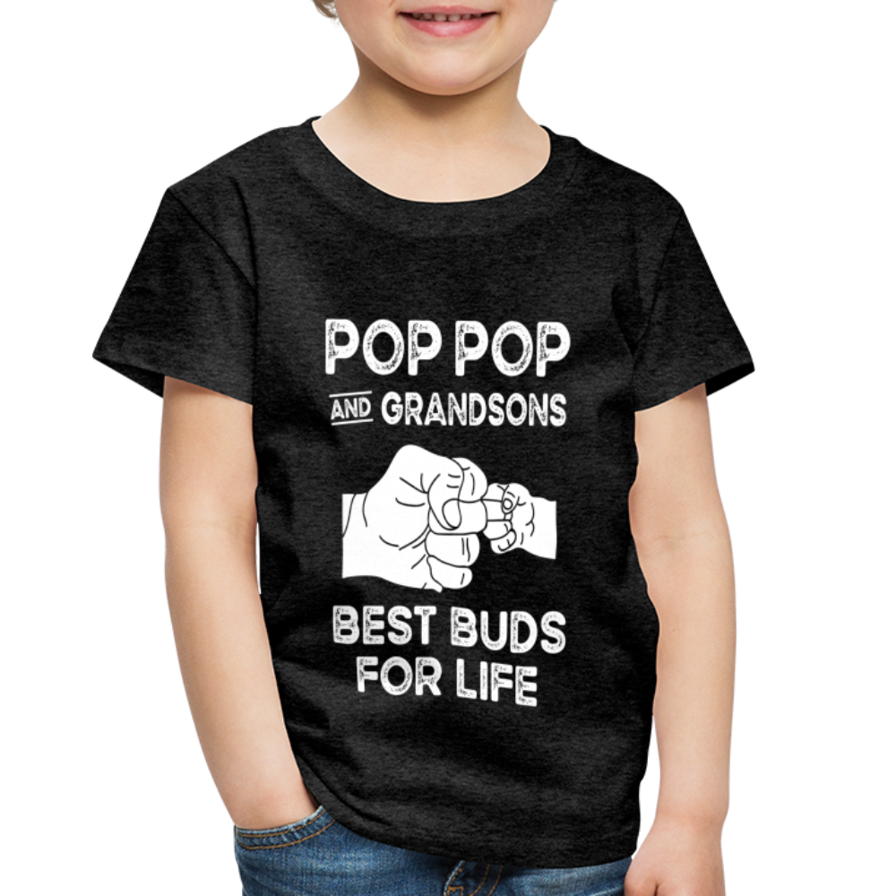 Pop Pop and Grandsons Best Buds for Life Toddler Premium T-Shirt - charcoal grey