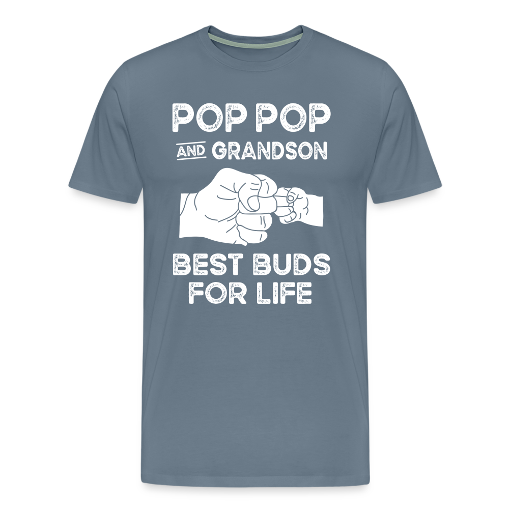 Pop Pop and Grandson Best Buds for Life Men's Premium T-Shirt - steel blue