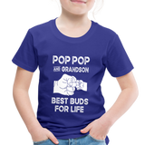 Pop Pop and Grandson Best Buds for Life Toddler Premium T-Shirt - royal blue