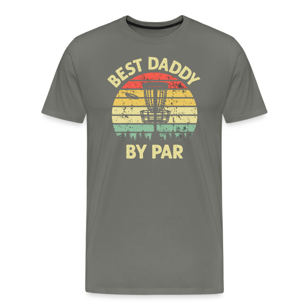 Best Daddy By Par Disc Golf Men's Premium T-Shirt - asphalt gray