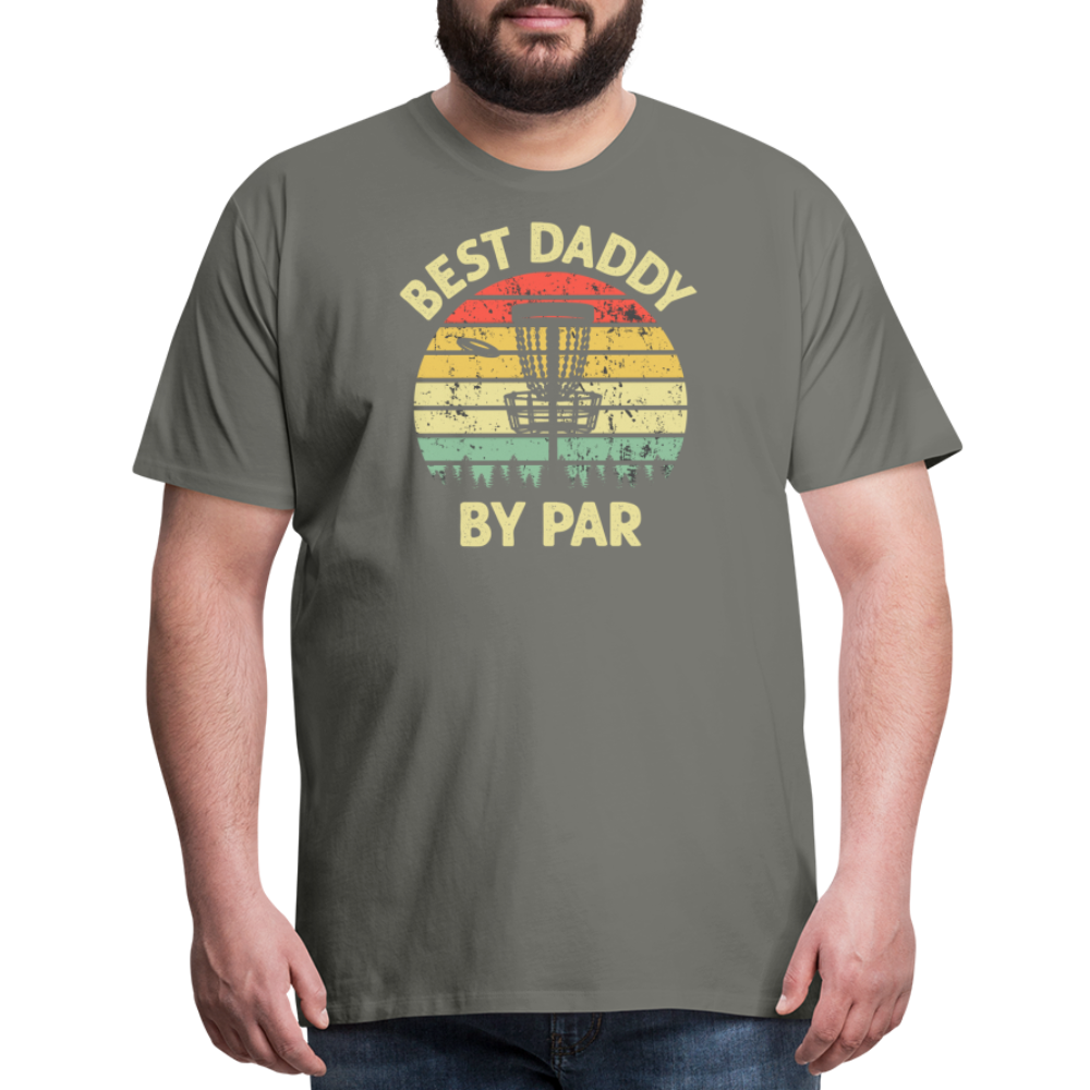 Best Daddy By Par Disc Golf Men's Premium T-Shirt - asphalt gray