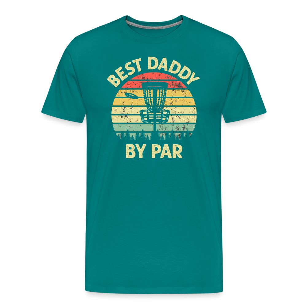 Best Daddy By Par Disc Golf Men's Premium T-Shirt - teal