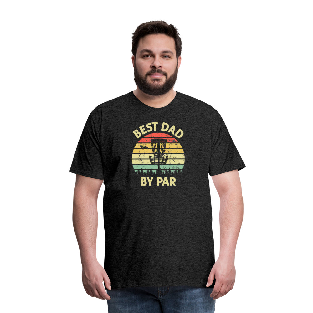 Best Dad By Par Disc Golf Men's Premium T-Shirt - charcoal grey