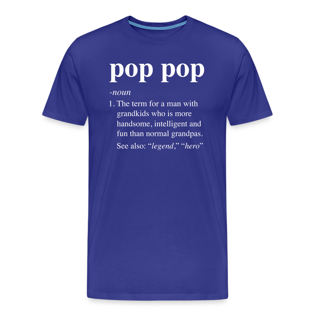 Pop Pop Definition Men's Premium T-Shirt - royal blue