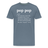 Pop Pop Definition Men's Premium T-Shirt - steel blue