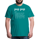 Pop Pop Definition Men's Premium T-Shirt - teal