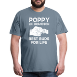 Poppy and Grandson Best Buds for Life Men's Premium T-Shirt - steel blue