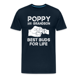 Poppy and Grandson Best Buds for Life Men's Premium T-Shirt - deep navy