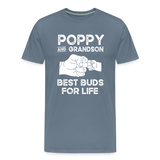 Poppy and Grandson Best Buds for Life Men's Premium T-Shirt - steel blue