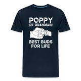 Poppy and Grandson Best Buds for Life Men's Premium T-Shirt - deep navy