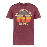 Best Great Grandpa By Par Men's Premium T-Shirt - heather burgundy
