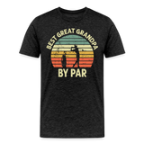 Best Great Grandpa By Par Men's Premium T-Shirt - charcoal grey