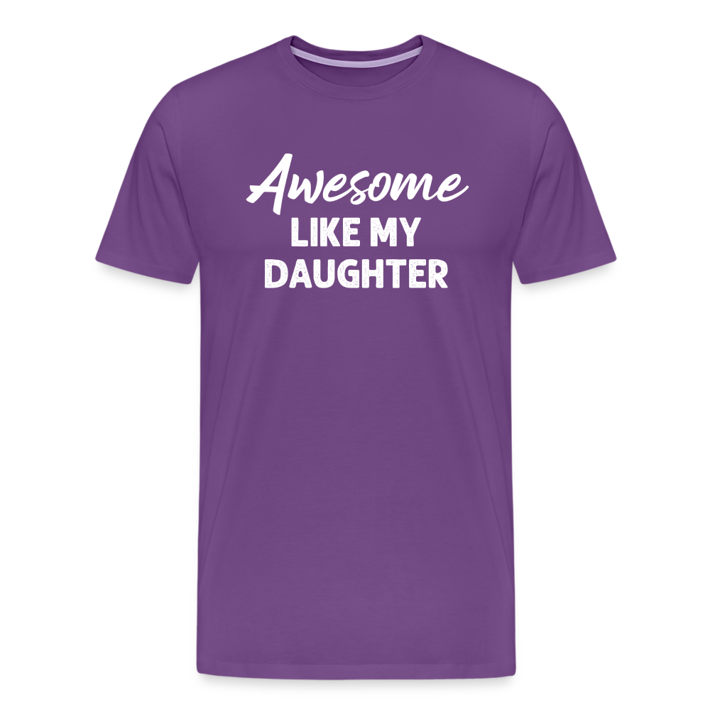 Awesome Like My Daughter Men's Premium T-Shirt - purple