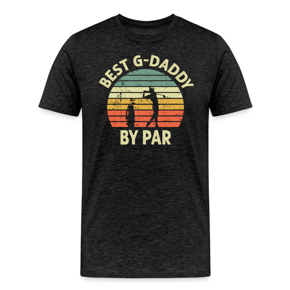 Best G-Daddy By Par Men's Premium T-Shirt - charcoal grey