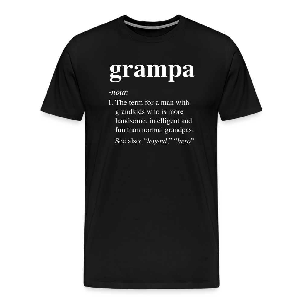 Grampa Definition Men's Premium T-Shirt - black