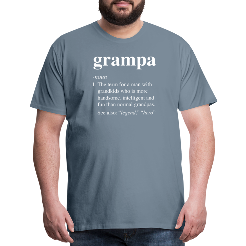 Grampa Definition Men's Premium T-Shirt - steel blue