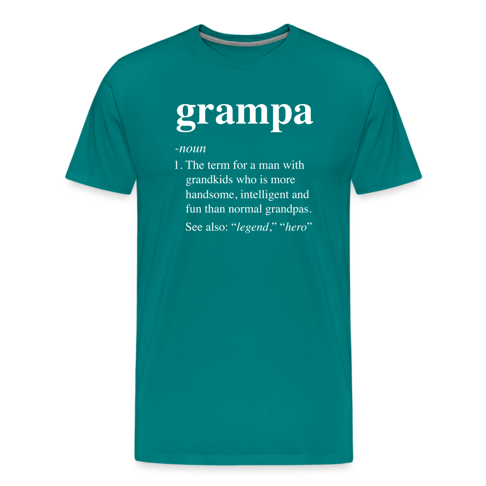 Grampa Definition Men's Premium T-Shirt - teal