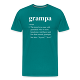 Grampa Definition Men's Premium T-Shirt - teal