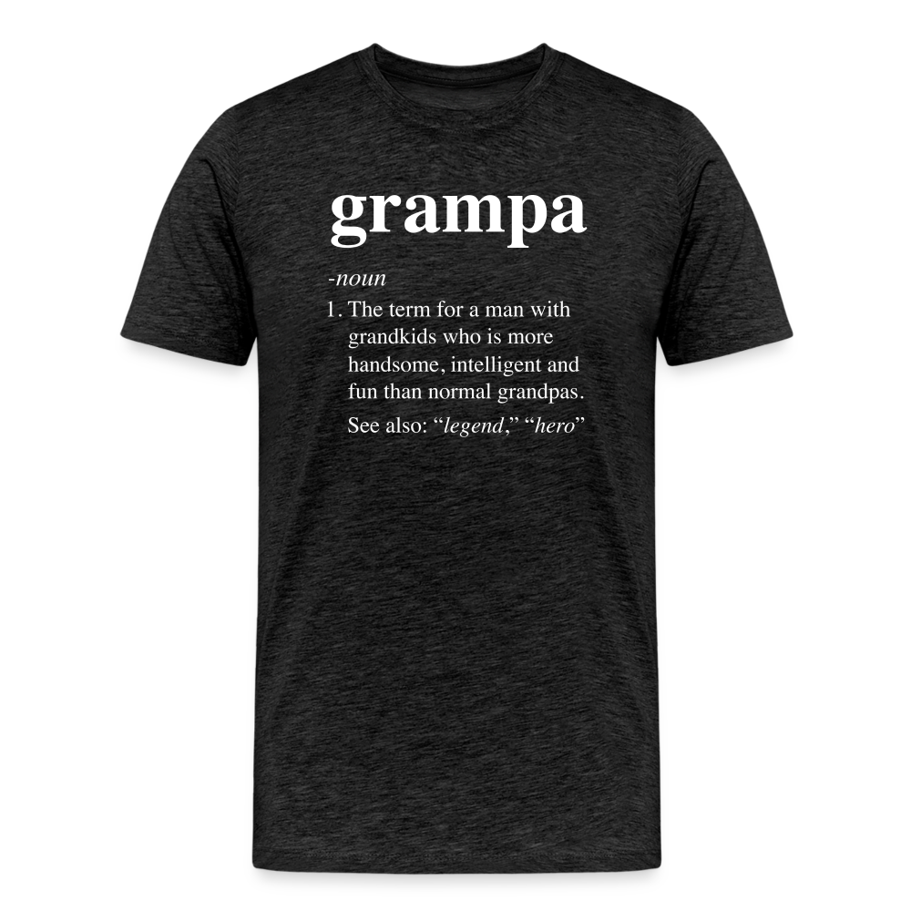 Grampa Definition Men's Premium T-Shirt - charcoal grey