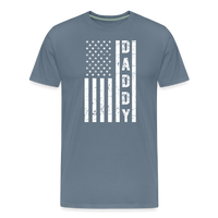 Daddy American Flag Men's Premium T-Shirt - steel blue
