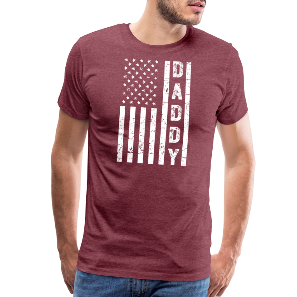 Daddy American Flag Men's Premium T-Shirt - heather burgundy