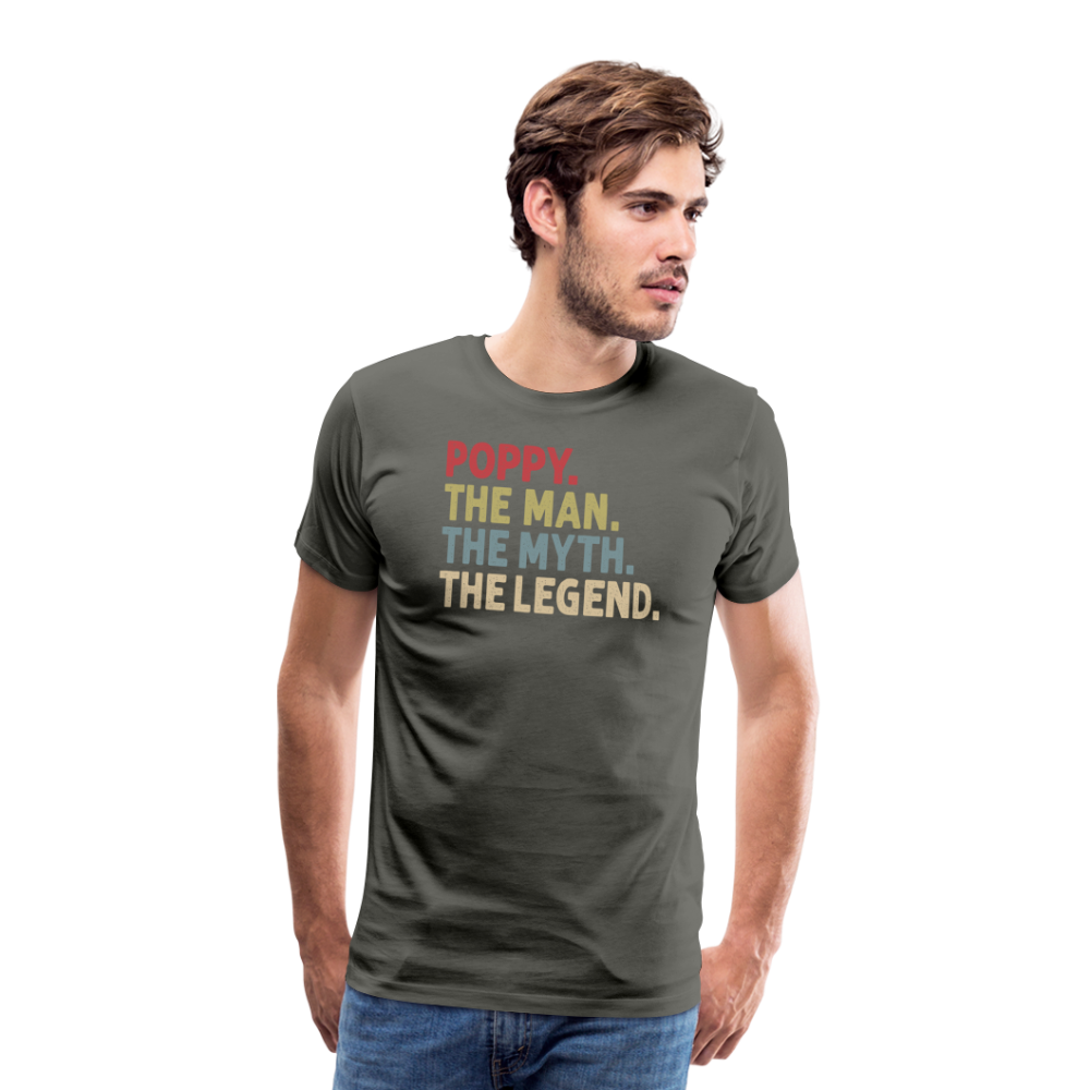 Poppy the Man the Myth the Legend Men's Premium T-Shirt - asphalt gray