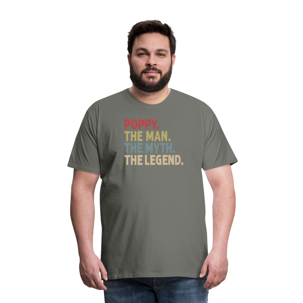 Poppy the Man the Myth the Legend Men's Premium T-Shirt - asphalt gray