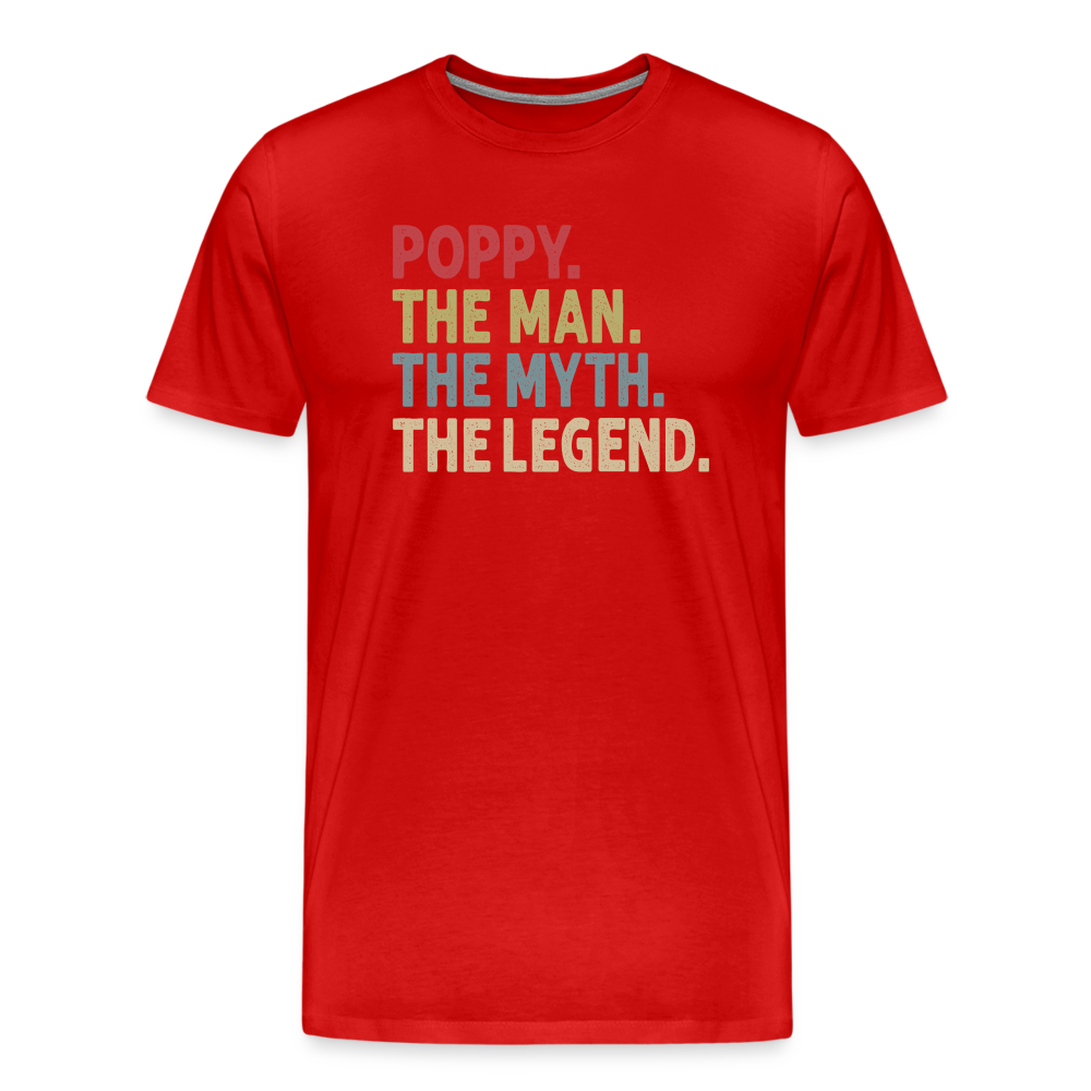 Poppy the Man the Myth the Legend Men's Premium T-Shirt - red