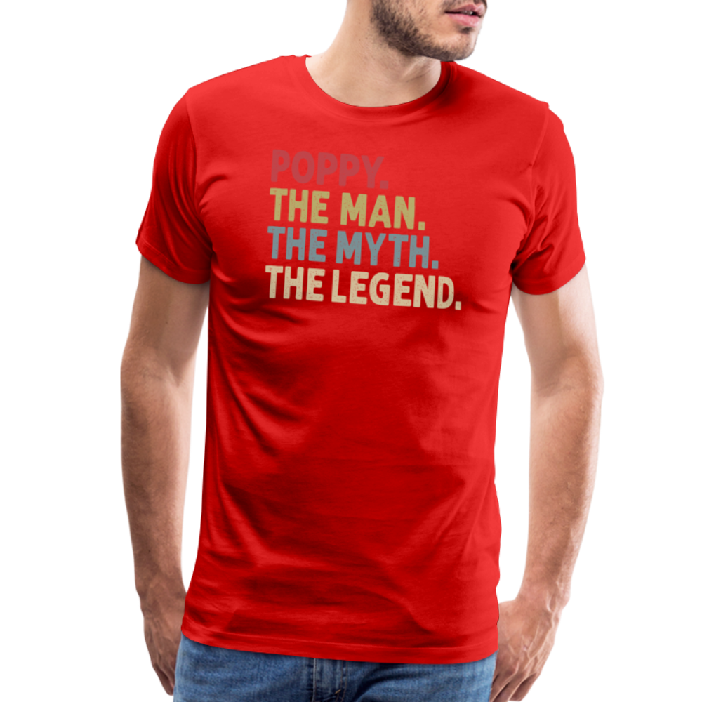 Poppy the Man the Myth the Legend Men's Premium T-Shirt - red