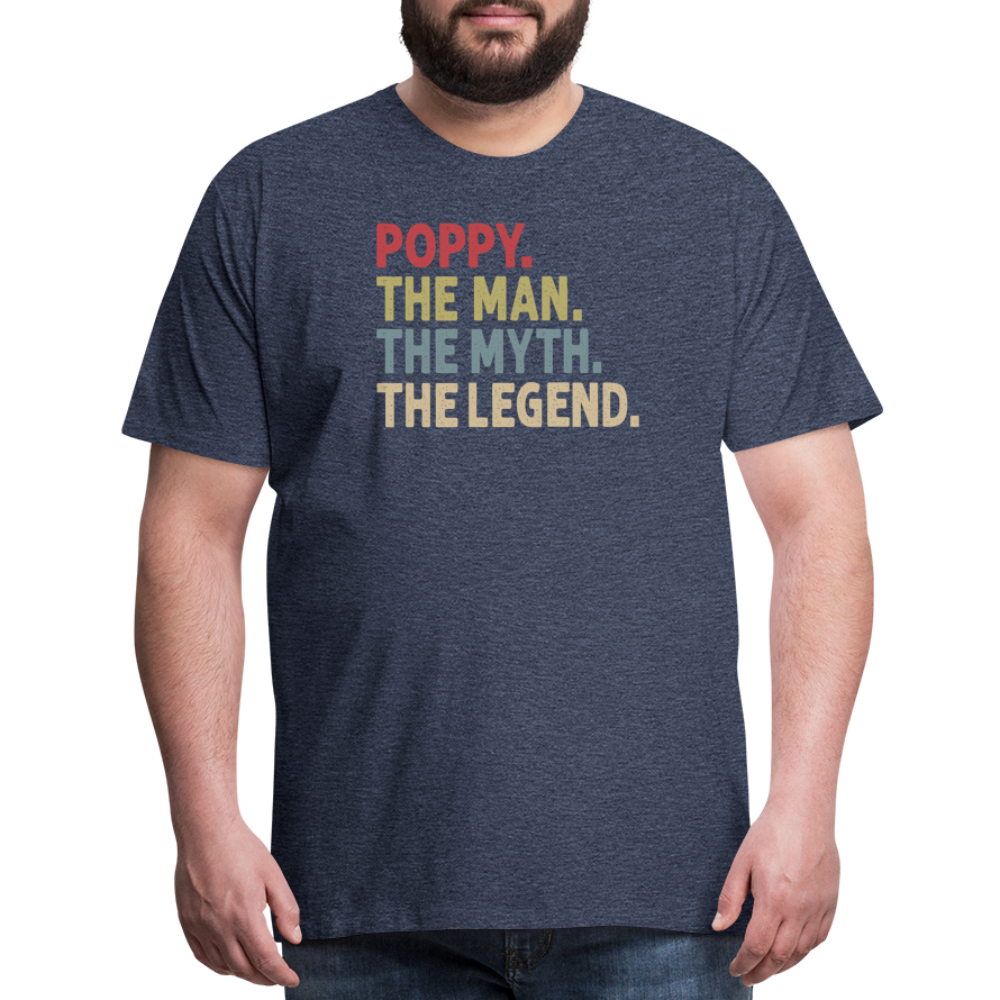 Poppy the Man the Myth the Legend Men's Premium T-Shirt - heather blue