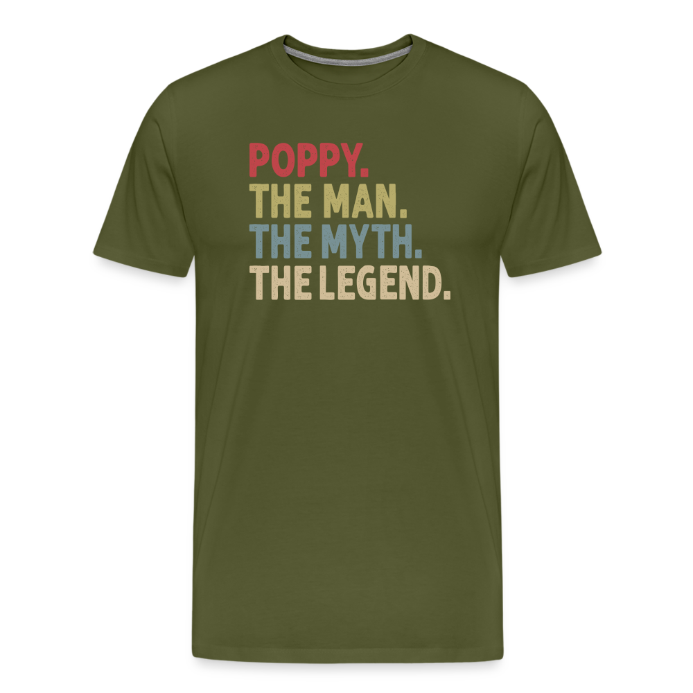 Poppy the Man the Myth the Legend Men's Premium T-Shirt - olive green