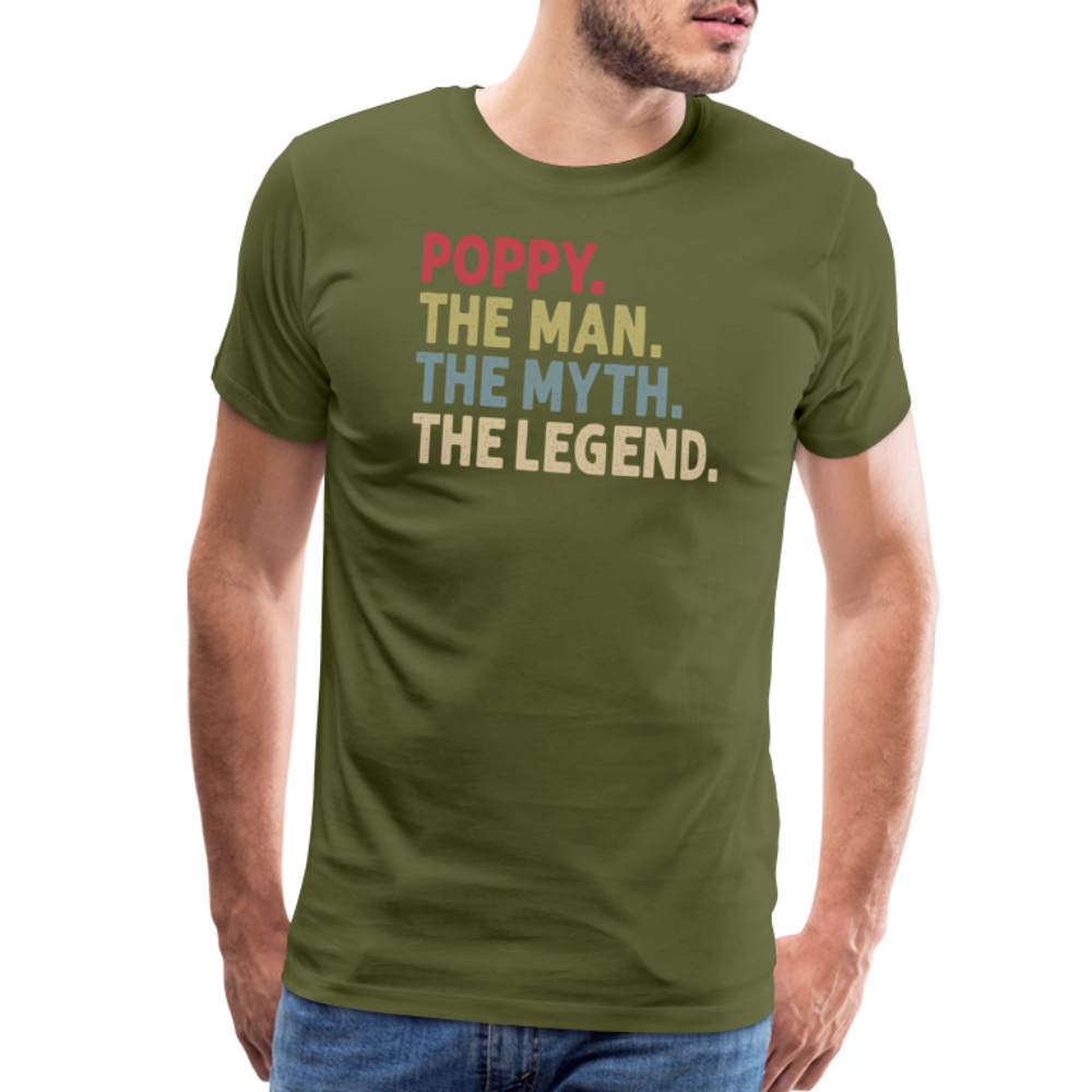 Poppy the Man the Myth the Legend Men's Premium T-Shirt - olive green