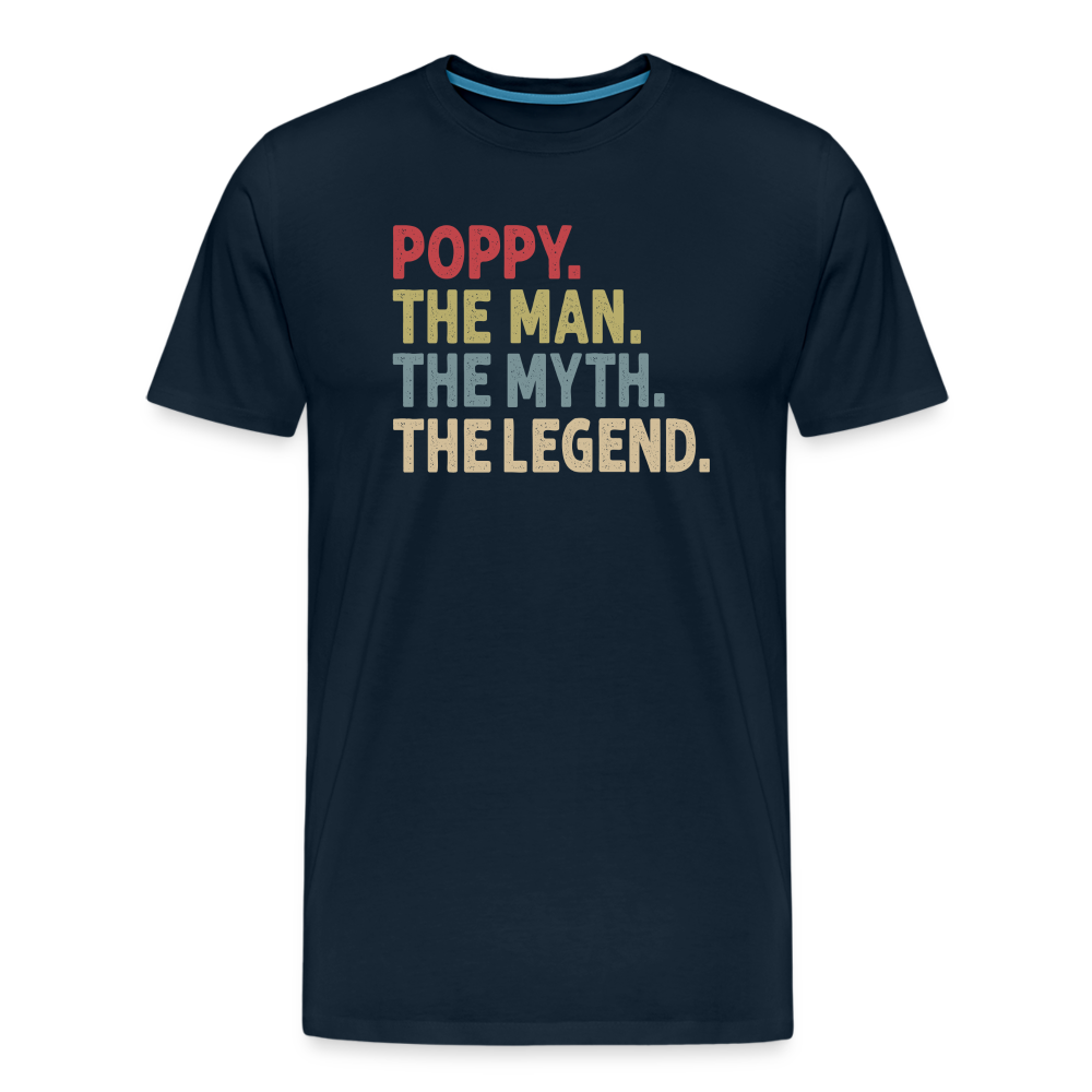 Poppy the Man the Myth the Legend Men's Premium T-Shirt - deep navy