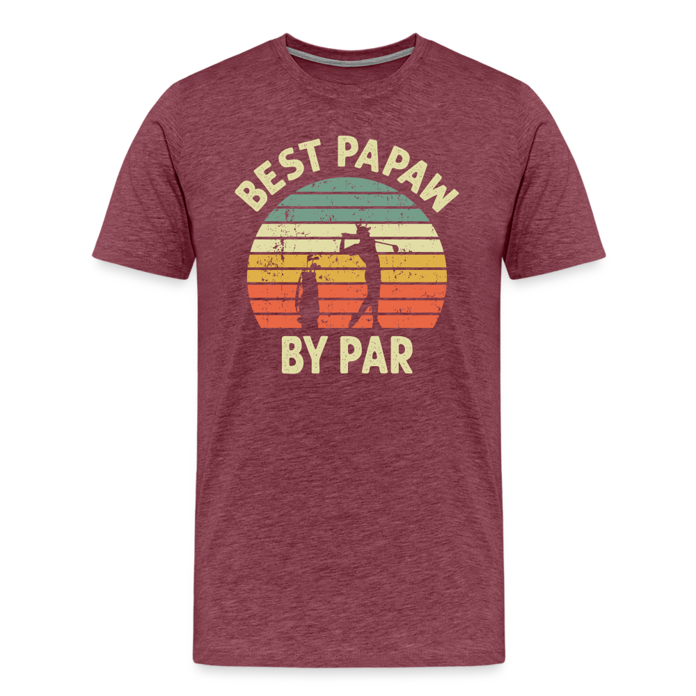 Best Papaw By Par Men's Premium T-Shirt - heather burgundy
