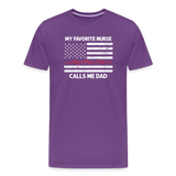 My Favorite Nurse Calls Me Dad Men's Premium T-Shirt - purple