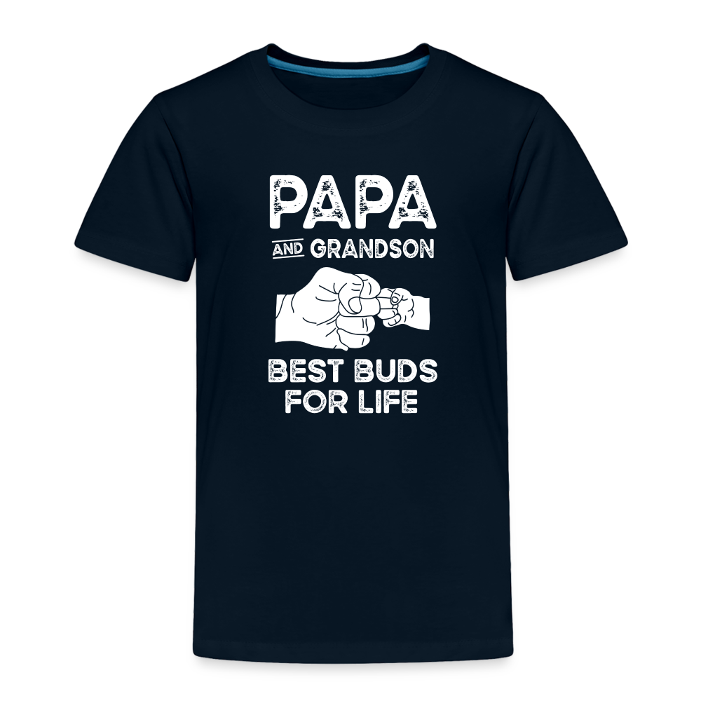 Papa and Grandson Best Buds for Life Toddler Premium T-Shirt - deep navy