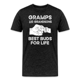 Gramps and Grandsons Best Buds for Life Men's Premium T-Shirt - charcoal grey
