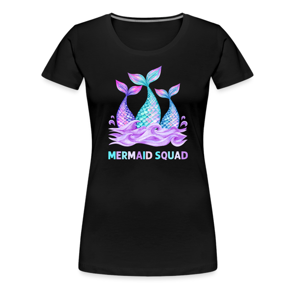 Mermaid Squad Women’s Premium T-Shirt - black