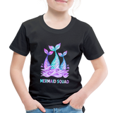 Mermaid Squad Toddler Premium T-Shirt - black
