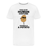 This Is My Human Costume I'm Really a Potato Men's Premium T-Shirt - white