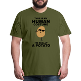 This Is My Human Costume I'm Really a Potato Men's Premium T-Shirt - olive green