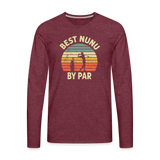Best Nunu By Par Men's Premium Long Sleeve T-Shirt - heather burgundy