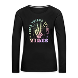 Thick Thighs Spooky Vibes Women's Premium Long Sleeve T-Shirt - black