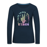 Thick Thighs Spooky Vibes Women's Premium Long Sleeve T-Shirt - deep navy